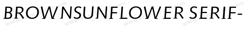 BROWNSUNFLOWER SERIF字体转换